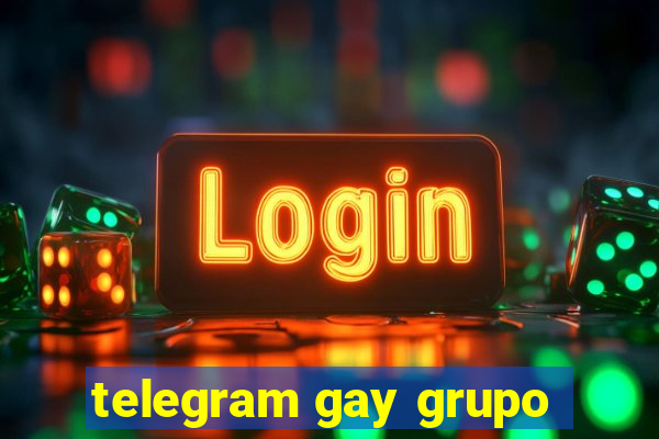 telegram gay grupo